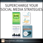 Supercharge Your Social Media Strategies (Collection)