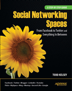 Social Networking Spaces: From Facebook to Twitter and Everything In Between A Step-by-Step Introduction to Social Networks for Beginners and Everyone Else