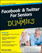 Facebook® & Twitter® For Seniors For Dummies®
